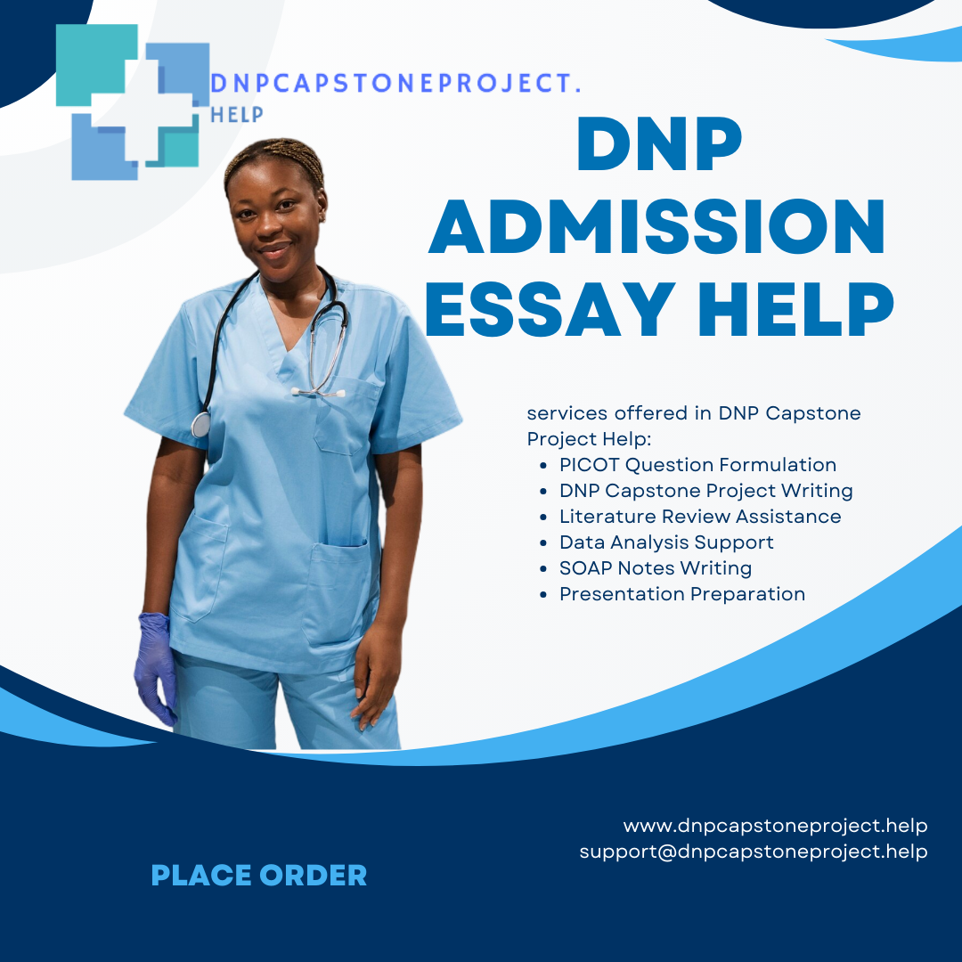 DNP Admission Essay Help