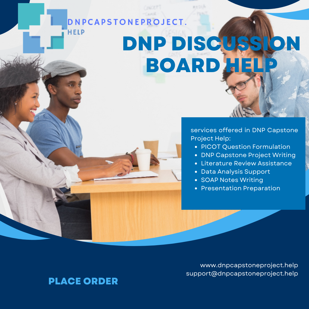 DNP Discussion Board Help